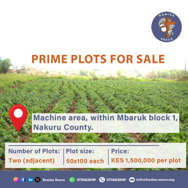 Looking for land in a fast-growing area? We have two adjacent 50x100 plots for sale in Machine area, Mbaruk Block 1, Nakuru County — ideal for both residential and commercial development. Each plot is going for KES 1,500,000 (KES 3,000,000 for both).

For inquiries or to express your interest, email us at: info@kanisa-sacco.org

#landforsale #plotsinnakuru #investinproperty #ResidentialPlots #commercialplotforsale #OwnYourLand #propertyinvestment